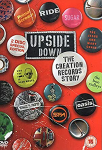Upside Down: The Creation Records Story |   DVD